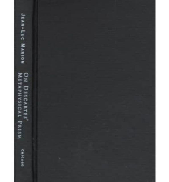 Book cover of: On Descartes' Metaphysical Prism