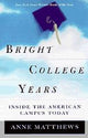 Book cover of: Bright College Years
