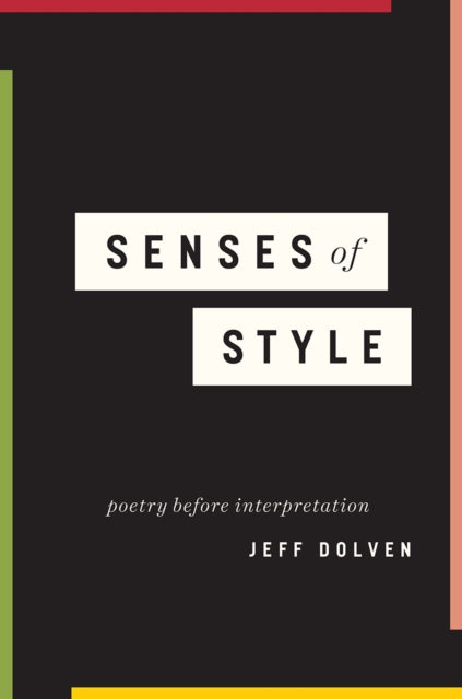 Book cover of: Senses of Style. By: Jeff Dolven