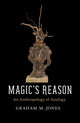 Book cover of: Magic's Reason. By: Graham M. Jones