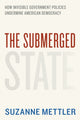 Book cover of: Submerged State. By: Suzanne Mettler
