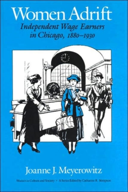 Book cover of: Women Adrift. By: Joanne J. Meyerowitz