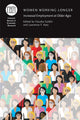 Book cover of: Women Working Longer
