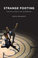 Book cover of: Strange Footing. By: Seeta Chaganti