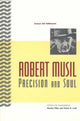 Book cover of: Precision and Soul. By: Robert Musil