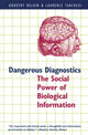 Book cover of: Dangerous Diagnostics
