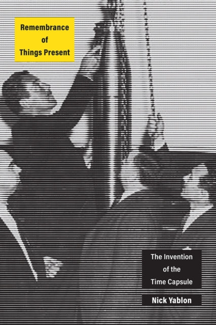 Book cover of: Remembrance of Things Present. By: Nick Yablon