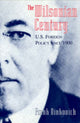 Book cover of: Wilsonian Century. By: Frank Ninkovich