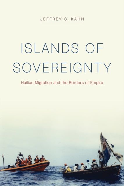 Book cover of: Islands of Sovereignty. By: Jeffrey S. Kahn