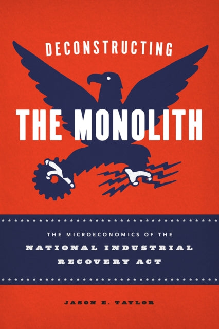 Book cover of: Deconstructing the Monolith. By: Jason E. Taylor