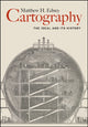 Book cover of: Cartography. By: Matthew H. Edney