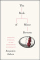 Book cover of: Book of Minor Perverts. By: Benjamin Kahan