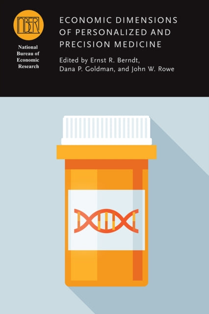 Book cover of: Economic Dimensions of Personalized and Precision Medicine