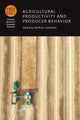 Book cover of: Agricultural Productivity and Producer Behavior. By: Wolfram Schlenker