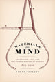 Book cover of: Materials of the Mind. By: James Poskett