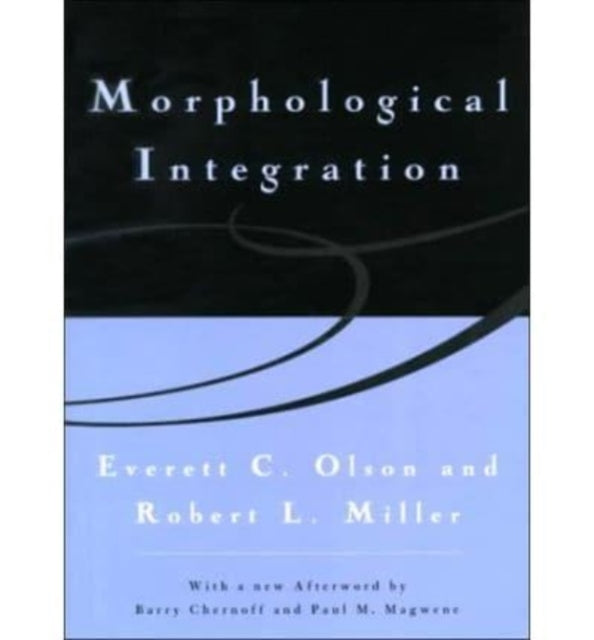 Book cover of: Morphological Integration. By: Everett Claire Olson