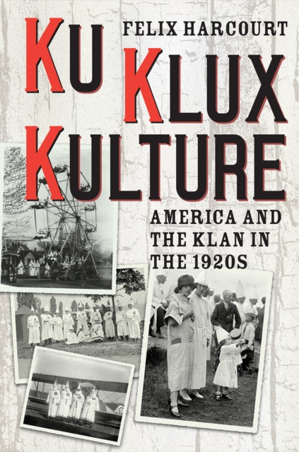 Book cover of: Ku Klux Kulture. By: Felix Harcourt