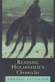 Book cover of: Reading Holinshed's Chronicles