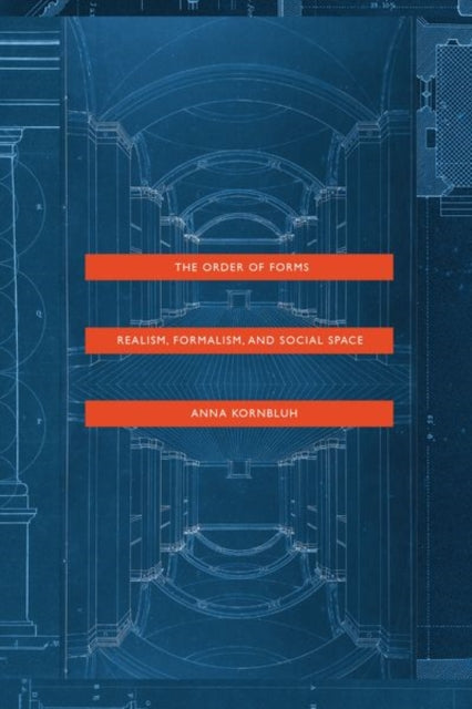 Book cover of: Order of Forms. By: Anna Kornbluh