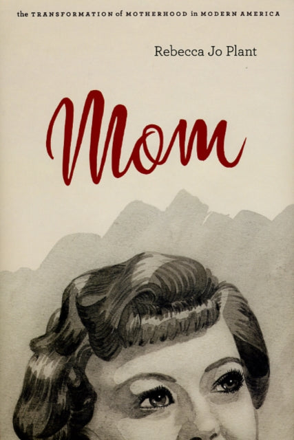 Book cover of: Mom. By: Rebecca Jo Plant
