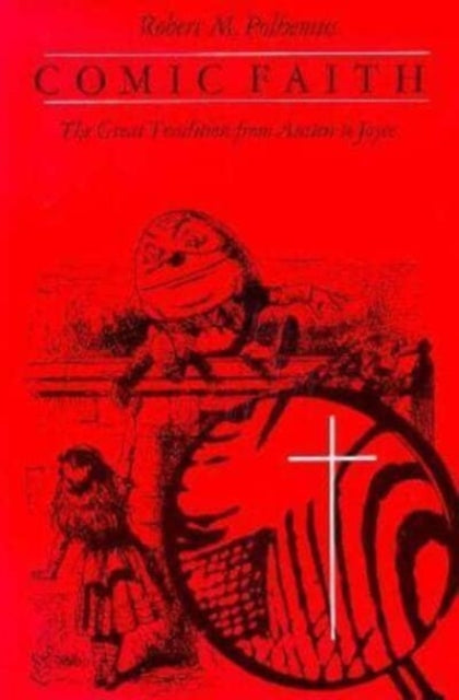 Book cover of: Comic Faith. By: Robert M. Polhemus