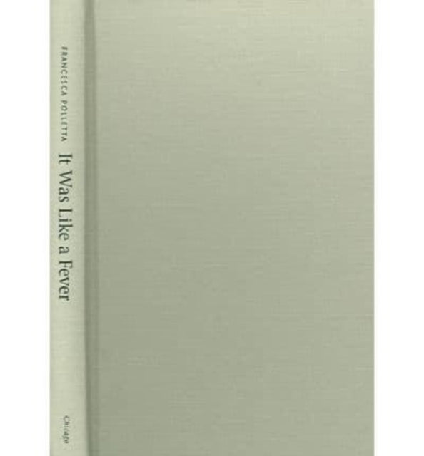Book cover of: It Was Like a Fever