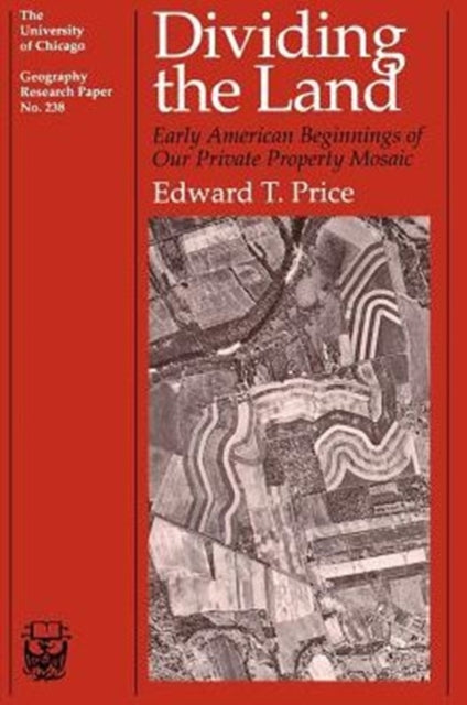 Book cover of: Dividing the Land