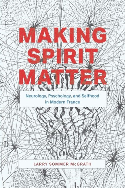 Book cover of: Making Spirit Matter. By: Larry Sommer McGrath