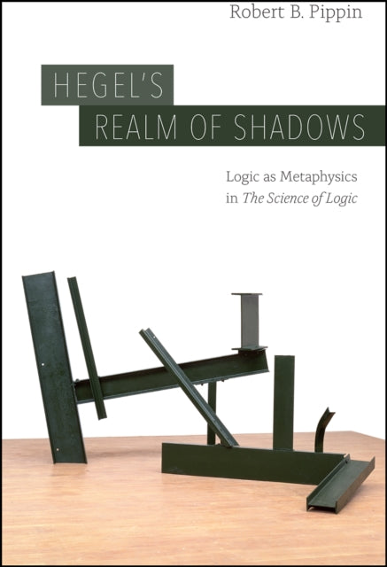 Book cover of: Hegel's Realm of Shadows. By: Robert B. Pippin