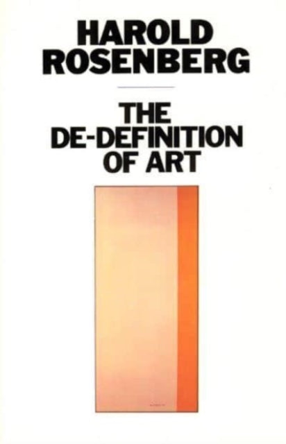 Book cover of: De-Definition of Art
