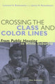 Book cover of: Crossing the Class and Color Lines. By: Leonard S. Rubinowitz