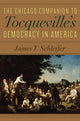 Book cover of: Chicago Companion to Tocqueville's Democracy in America. By: James T. Schleifer