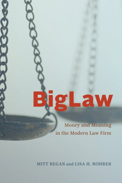 Book cover of: BigLaw. By: Mitt Regan