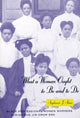 Book cover of: What a Woman Ought to Be and to Do