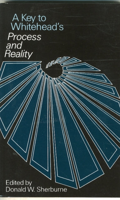 Book cover of: Key to Whitehead's Process and Reality