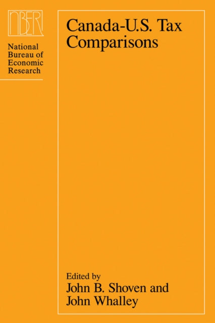 Book cover of: Canada-U.S. Tax Comparisons