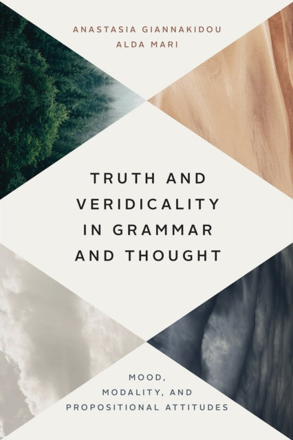 Book cover of: Truth and Veridicality in Grammar and Thought. By: Anastasia Giannakidou