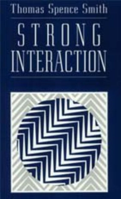 Book cover of: Strong Interaction