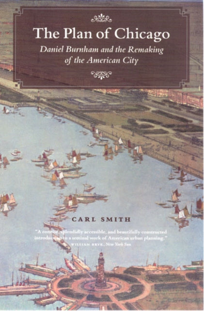 Book cover of: Plan of Chicago. By: Carl Smith