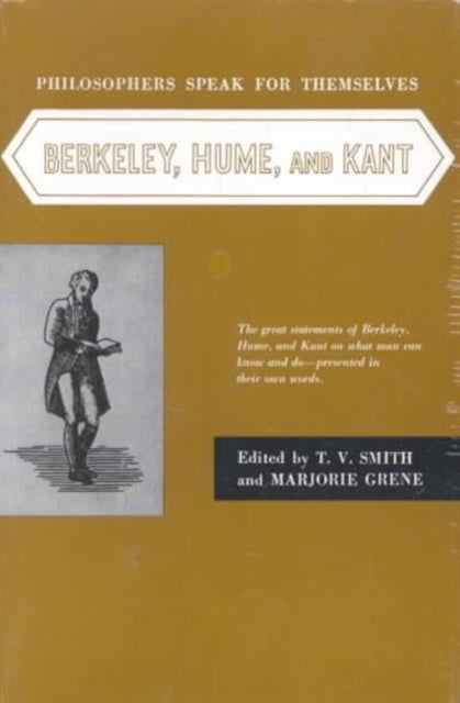 Book cover of: Philosophers Speak for Themselves: Berkeley, Hume, and Kant
