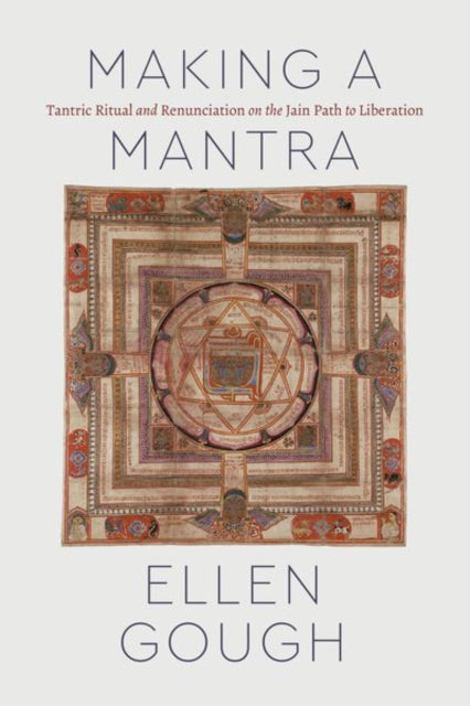Book cover of: Making a Mantra. By: Ellen Gough