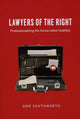 Book cover of: Lawyers of the Right. By: Ann Southworth