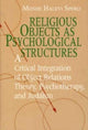 Book cover of: Religious Objects as Psychological Structures