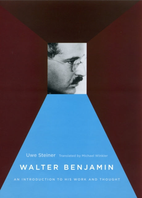 Book cover of: Walter Benjamin. By: Uwe Steiner