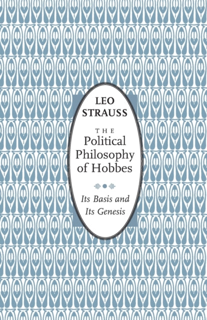 The Political Philosophy of Hobbes