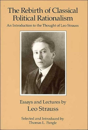 Rebirth of Classical Political Rationalism