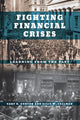Book cover of: Fighting Financial Crises. By: Gary B. Gorton