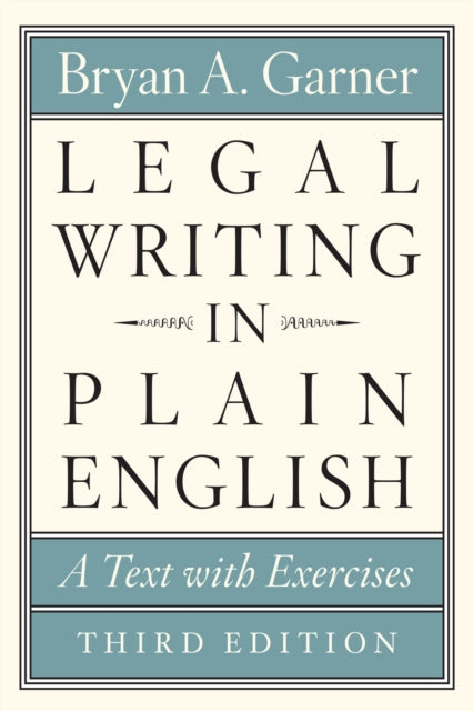 Book cover of: Legal Writing in Plain English, Third Edition. By: Bryan A. Garner