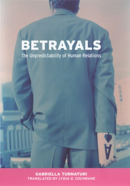 Book cover of: Betrayals. By: Gabriella Turnaturi