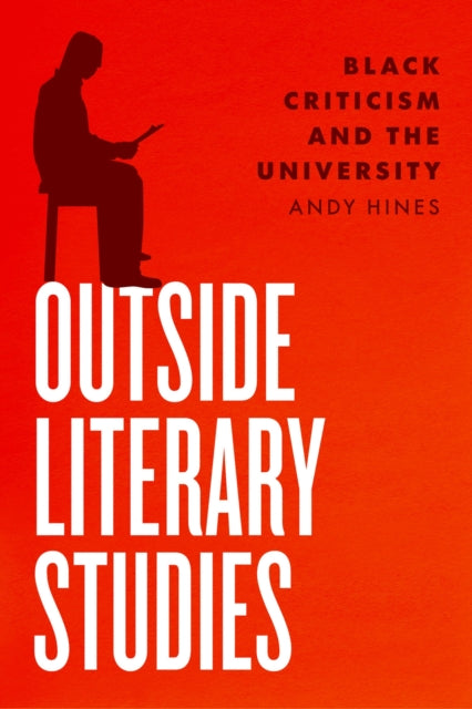 Book cover of: Outside Literary Studies. By: Andy Hines